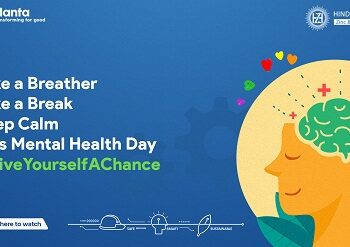वर्ल्ड मेंटल हेल्थ डे पर हिंदुस्तान जिंक ने शुरू किया गिव योरसेल्फ ए चांस अभियान